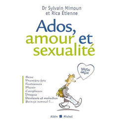 Ados amour et sexualité : version garçon