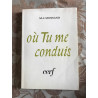 Où Tu me conduis
