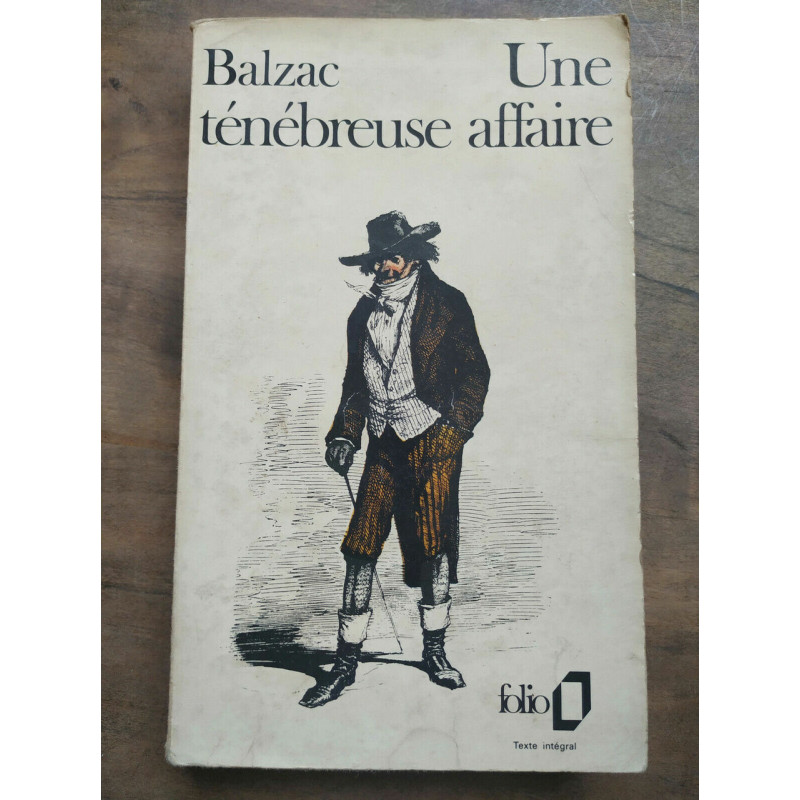 balzac Une ténébreuse affaire