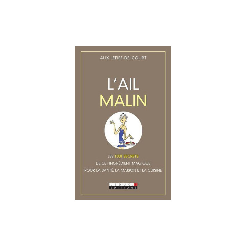L'ail malin L'ail malin