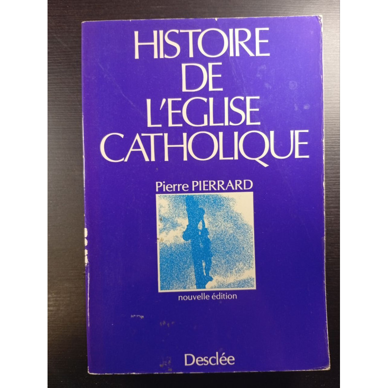Histoire de l'Eglise catholique