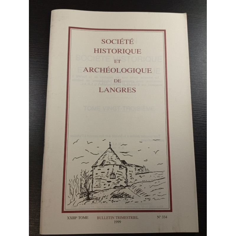 Société Historique et Archéologique de Langres n°334
