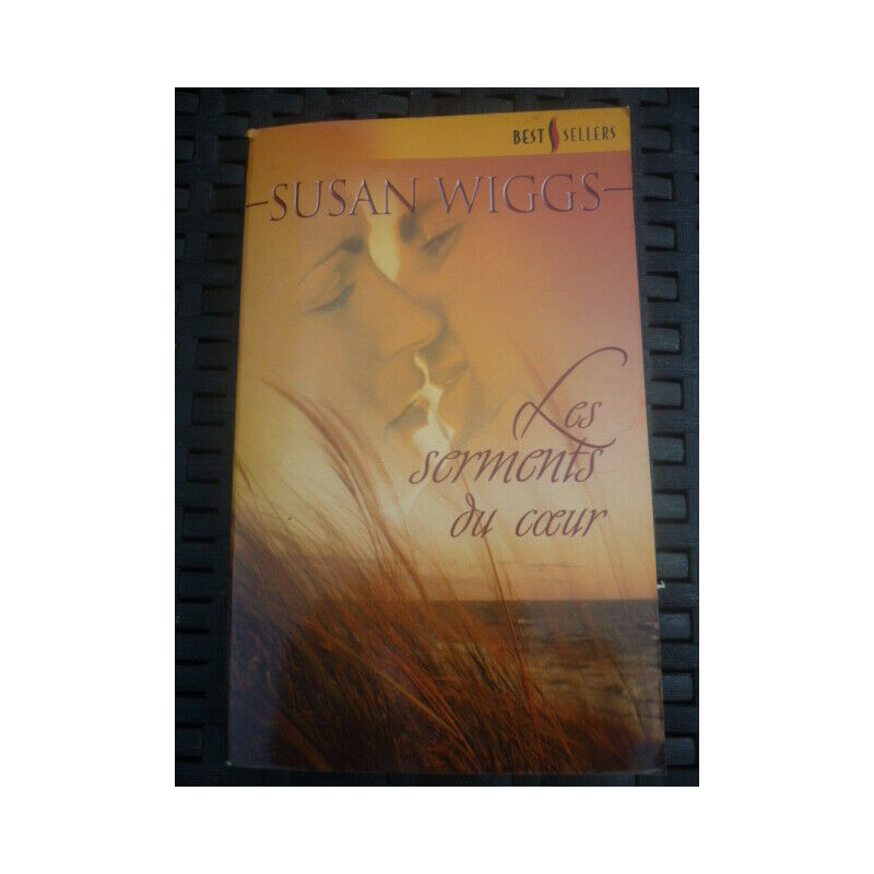 Les serments du coeur BEST SELLERS HARLEQUIN