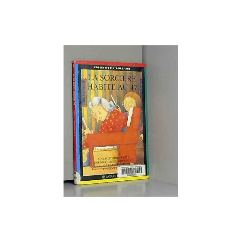 La sorciere habite au 47