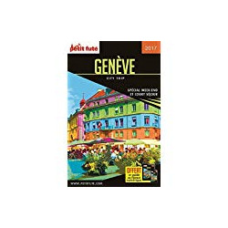 Guide Genève 2017 City trip Petit Futé