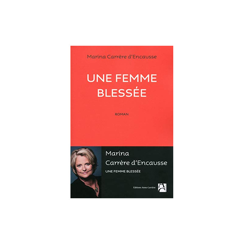 Une femme blessée