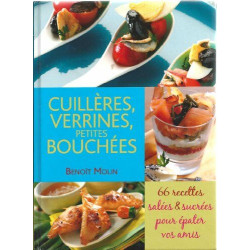 Cuillères verrines petites bouchées 66 RECETTES Salées et Sucrées