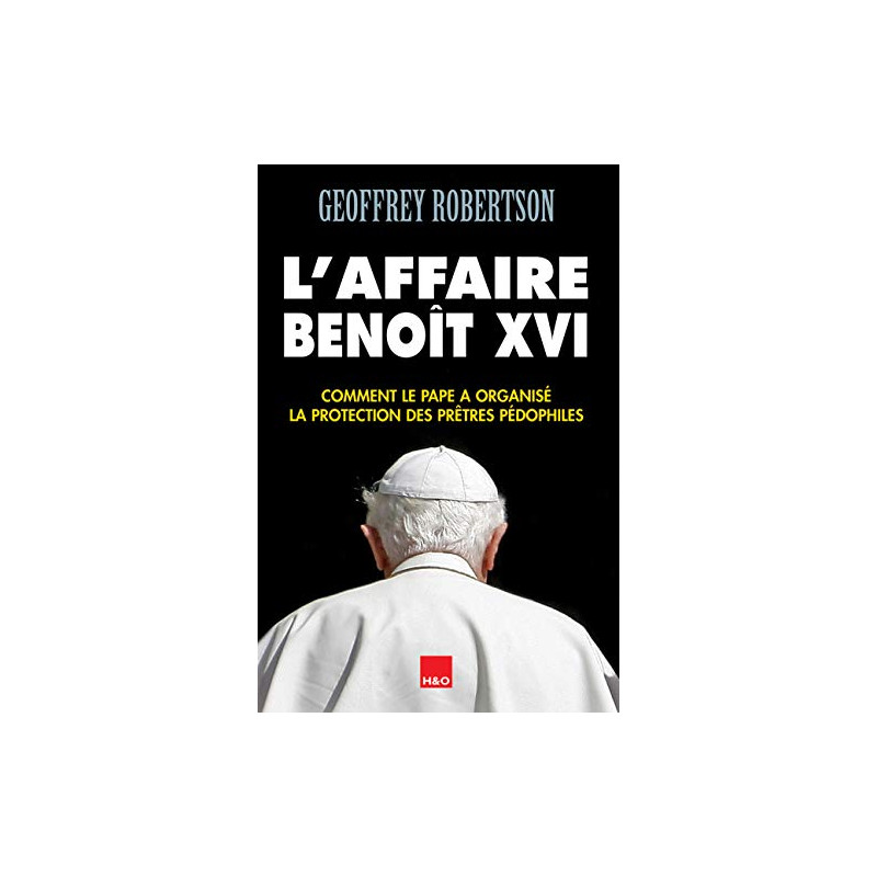 L'affaire Benoît XVI L'affaire Benoît XVI