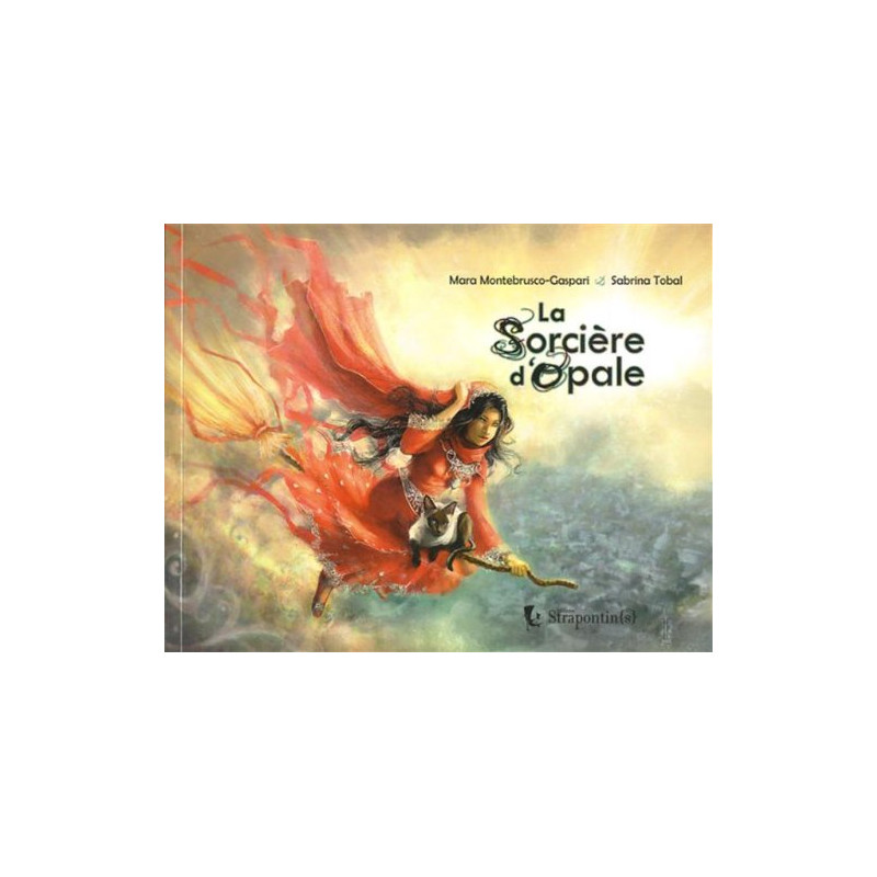 La sorcière d'opale La sorcière d'opale