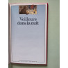 Veilleurs dans la nuit