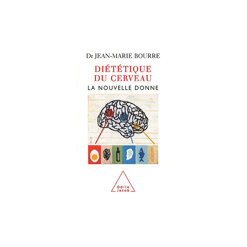 Diététique du cerveau : La nouvelle donne