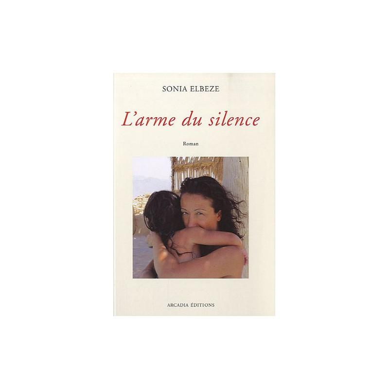 L'Arme du silence