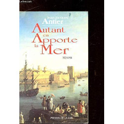 AUTANT EN APPORTE LA MER