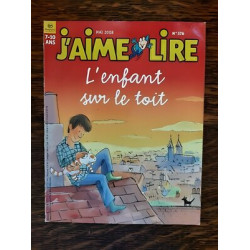 J'aime Lire n 376 L'enfant sur le toit Bayard jeunesse Mai 2008