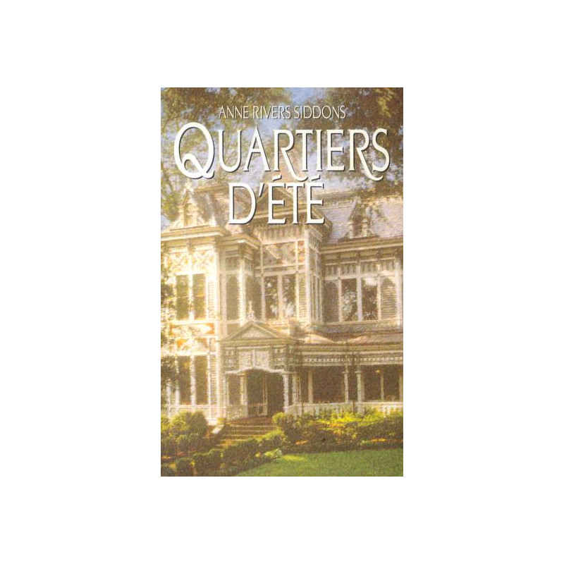 Quartiers d'été