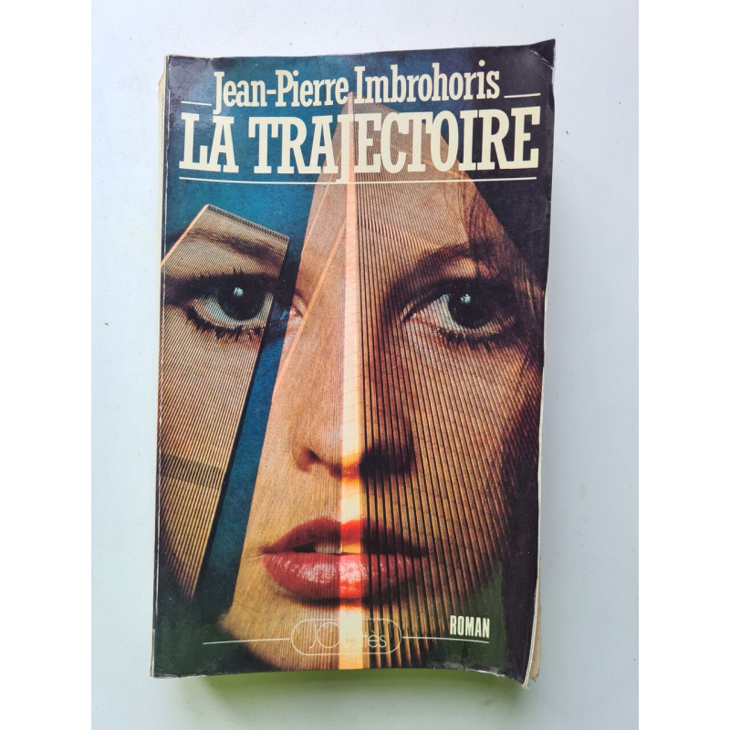 LA TRAJECTOIRE