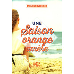 Une saison orange amere