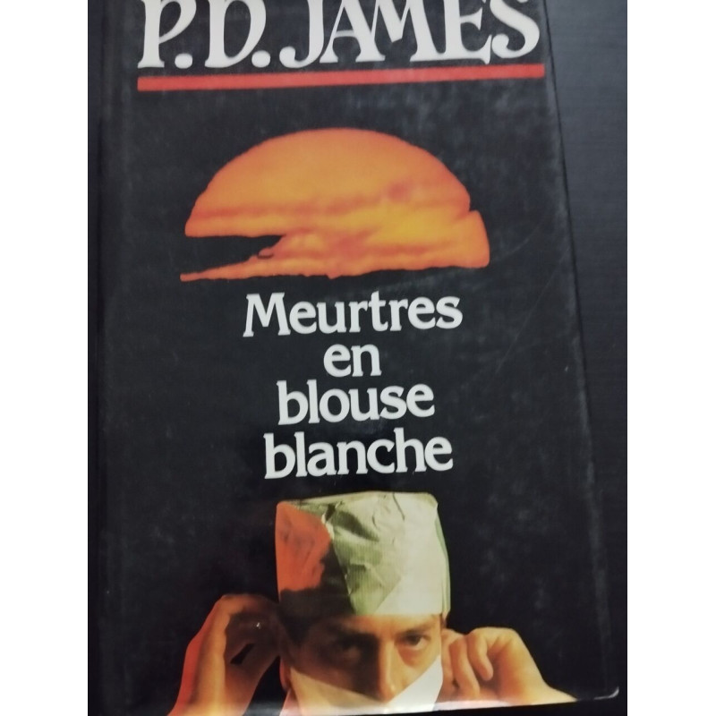 Meurtres en blouse blanche