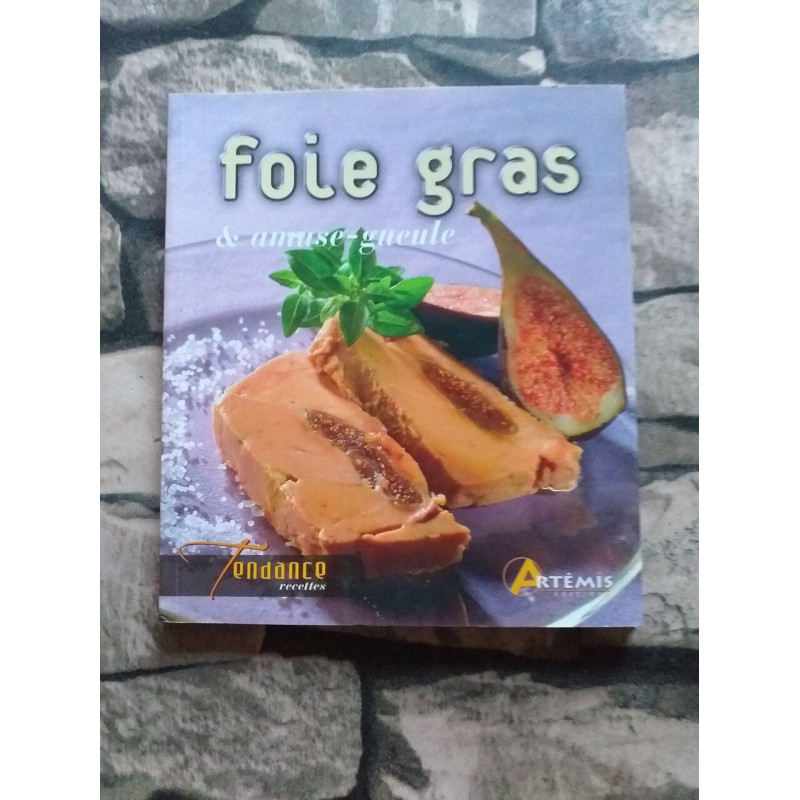 Foie gras et amuse-gueule