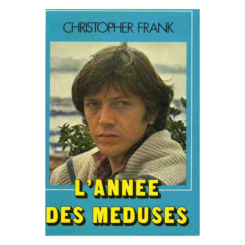 L'Année des méduses L'Année des méduses
