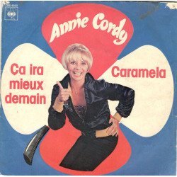 Ça Ira Mieux Demain / Caramela