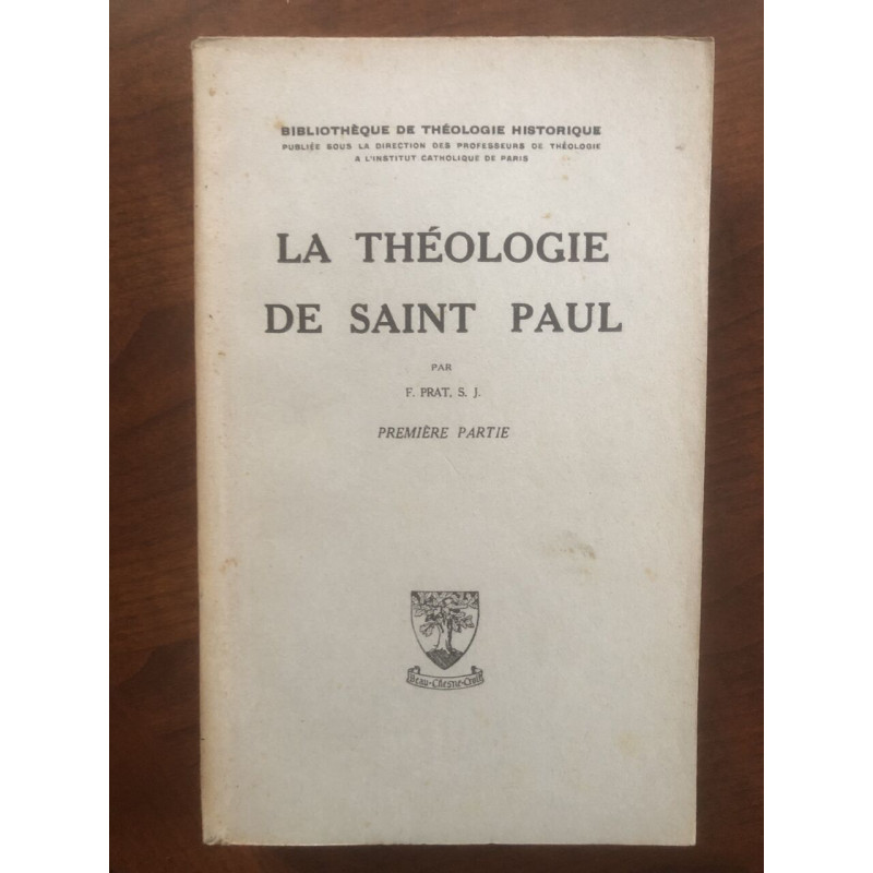 La théologie de Saint Paul Tome 1