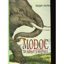 Modoc un amour d'éléphant