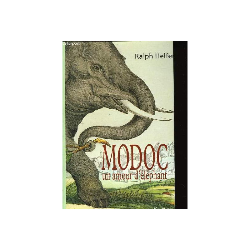 Modoc un amour d'éléphant