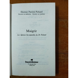 Maigrir : les reponses bio-naturelles (Pr.Ren.Liv.Prat)