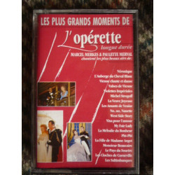 LES PLUS GRANDS MOMENTS DE L'opérette - MERKES Cassette Audio-K7...
