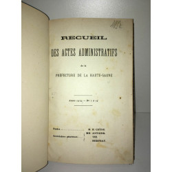 RECUEIL DES ACTES ADMINISTRATIFS PREFECTURE DE LA HAUTE SAONE année