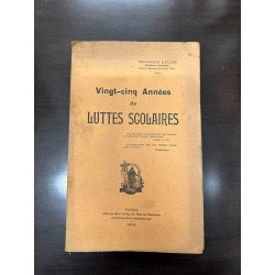 Vingt-cinq Années de Luttes Scolaires