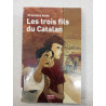 Les trois fils du catalan