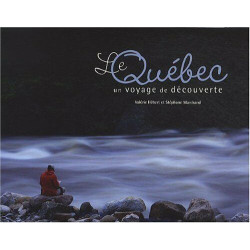 Le Québec: Un voyage de découverte