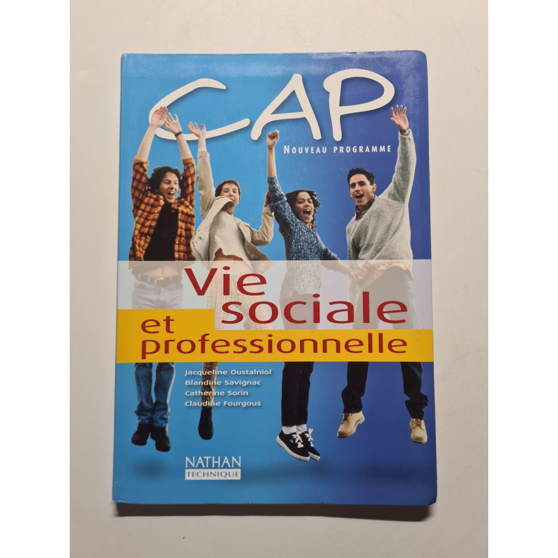 CAP Vie sociale et professionnelle: Livre de l'élève