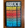 Josette bruce Mission 117 Presses de la cité