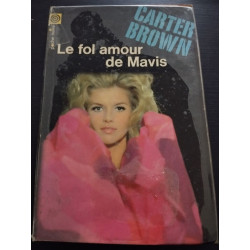 Le fol amour de mavis