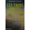 Les Trois Noces d'Anastasia