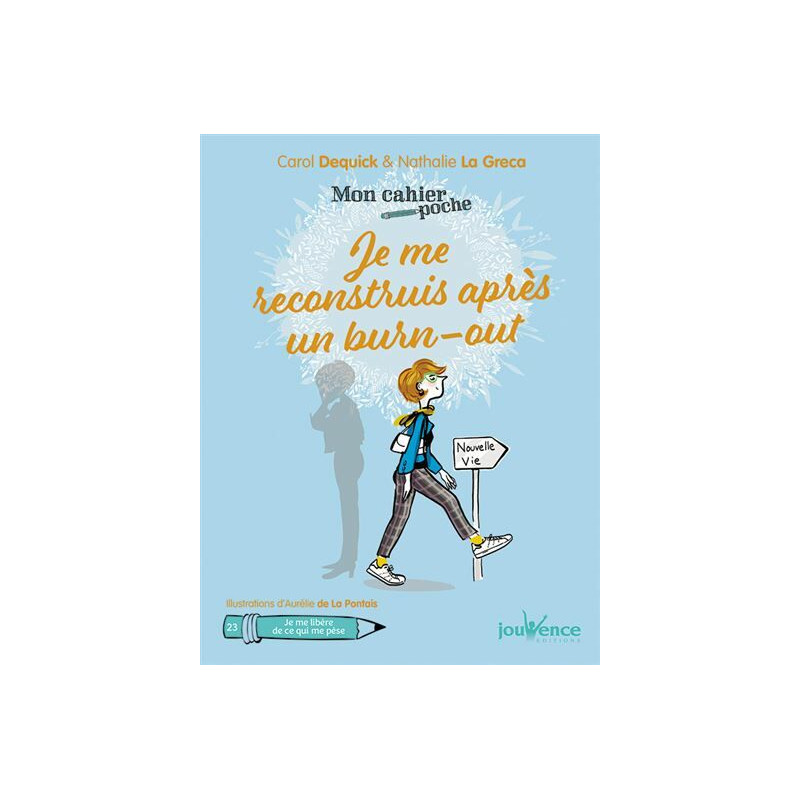 Je me reconstruis après un burn-out