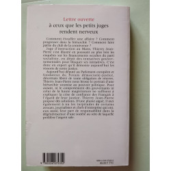 Lettre ouverte à ceux que les petits juges rendent nerveux