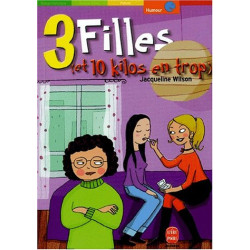 Trois filles (et 10 kilos en trop)