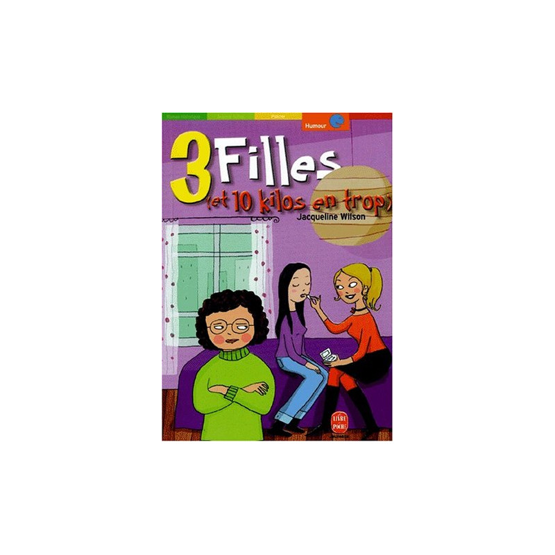 Trois filles (et 10 kilos en trop)