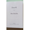 Zero K: A Novel