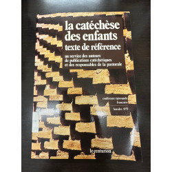 La catéchèse des enfants texte de référence
