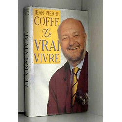 Le Vrai Vivre