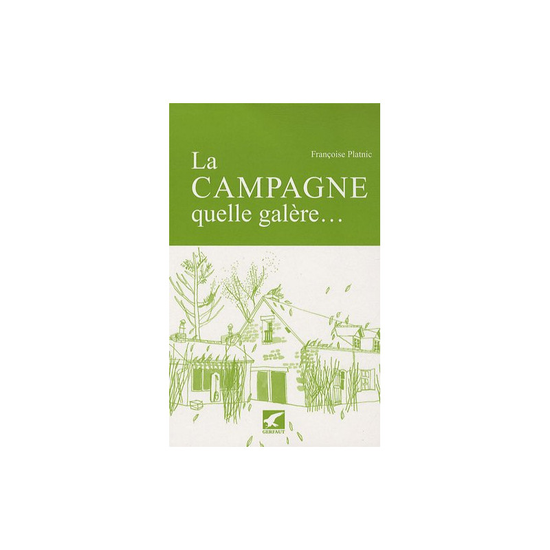 La campagne quelle galère