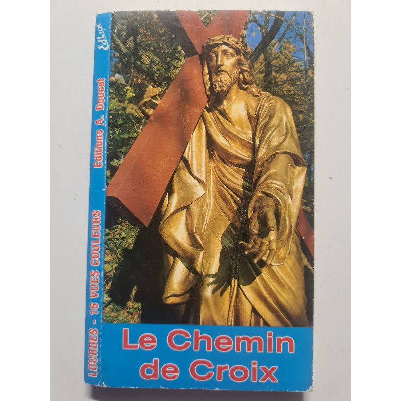 Le Chemin de Croix