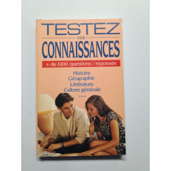 Testez vos connaissances + de 1000 questions reponses