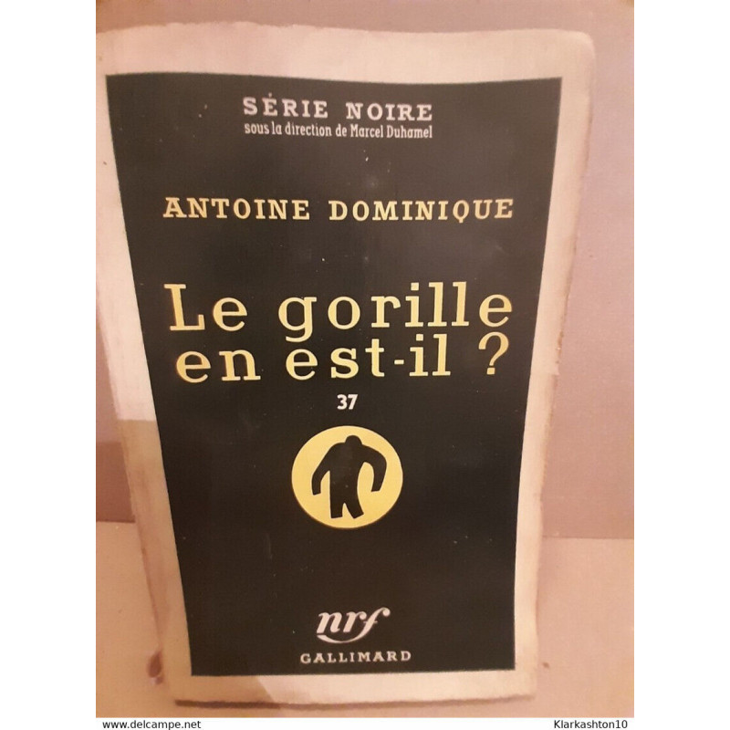 Le gorille tn est il Gallimard