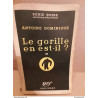 Le gorille tn est il Gallimard